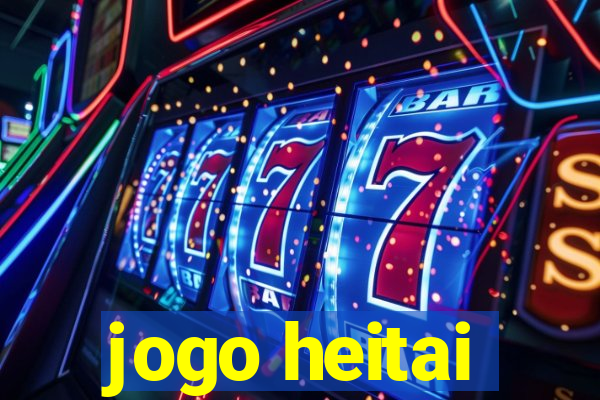 jogo heitai